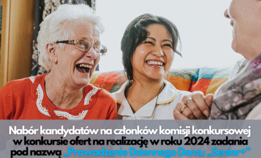 Zdjęcie do Nab&oacute;r kandydat&oacute;w na członk&oacute;w komisji konkursowej w otwartym konkursie ofert na realizację w roku 2024 zadania publicznego z zakresu pomocy społecznej pod nazwą &bdquo;Prowadzenie Dziennego Domu &bdquo;Senior+&rdquo; we Wschowie w okresie od dnia 1 stycznia do dnia 31 grudnia 2024 roku&quot;