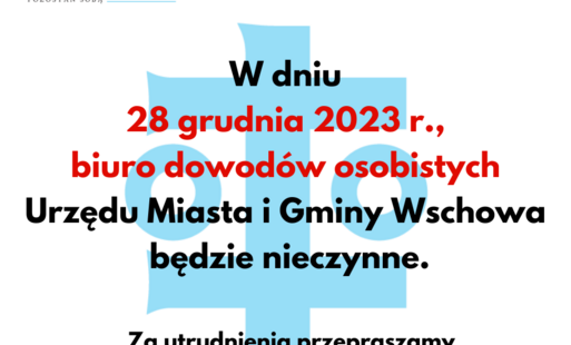 Zdjęcie do Biuro dowod&oacute;w osobistych nieczynne 28 grudnia 