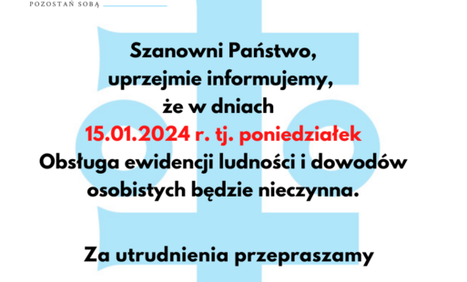 Zdjęcie do W poniedziałek ewidencja ludności będzie nieczynna