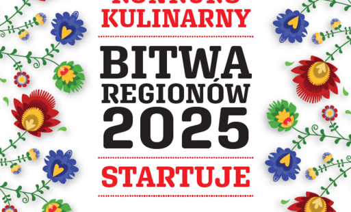 Zdjęcie do Trwa nab&oacute;r zgłoszeń do jubileuszowej, X edycji Og&oacute;lnopolskiego Konkursu Kulinarnego &bdquo;Bitwa Region&oacute;w&rdquo; &ndash; nie zwlekaj, dołącz już dziś!
