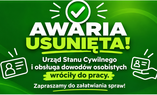Zdjęcie do Awaria usunięta - znowu obsługujemy USC i dowody osobiste