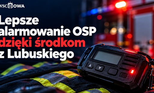 Zdjęcie do Lepsze systemy alarmowania w gminnych OSP