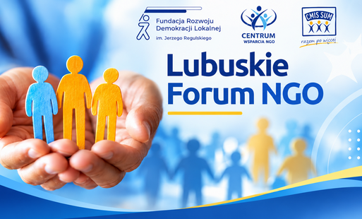 Zdjęcie do Zaproszenie na Lubuskie Forum NGO